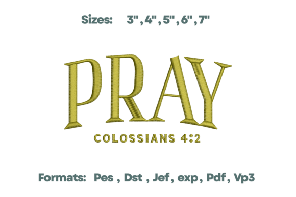 Pray Colossians 4 2 Bible Embroidery Design Review